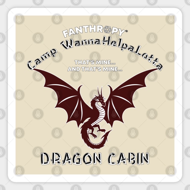 Dragon Cabin (all products) Magnet by Fans of Fanthropy